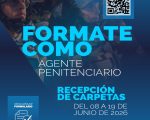 Ministerio de Justicia habilita 180 vacancias para la formación de nuevos Agentes Penitenciarios